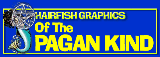 Hairfish Graphics of The Pagan Kind